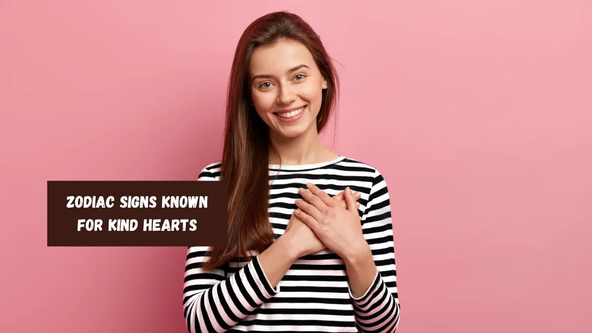 Top 6 Zodiac Signs Known For Kind Hearts