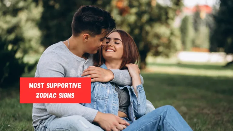 5 Most Supportive Zodiac Signs