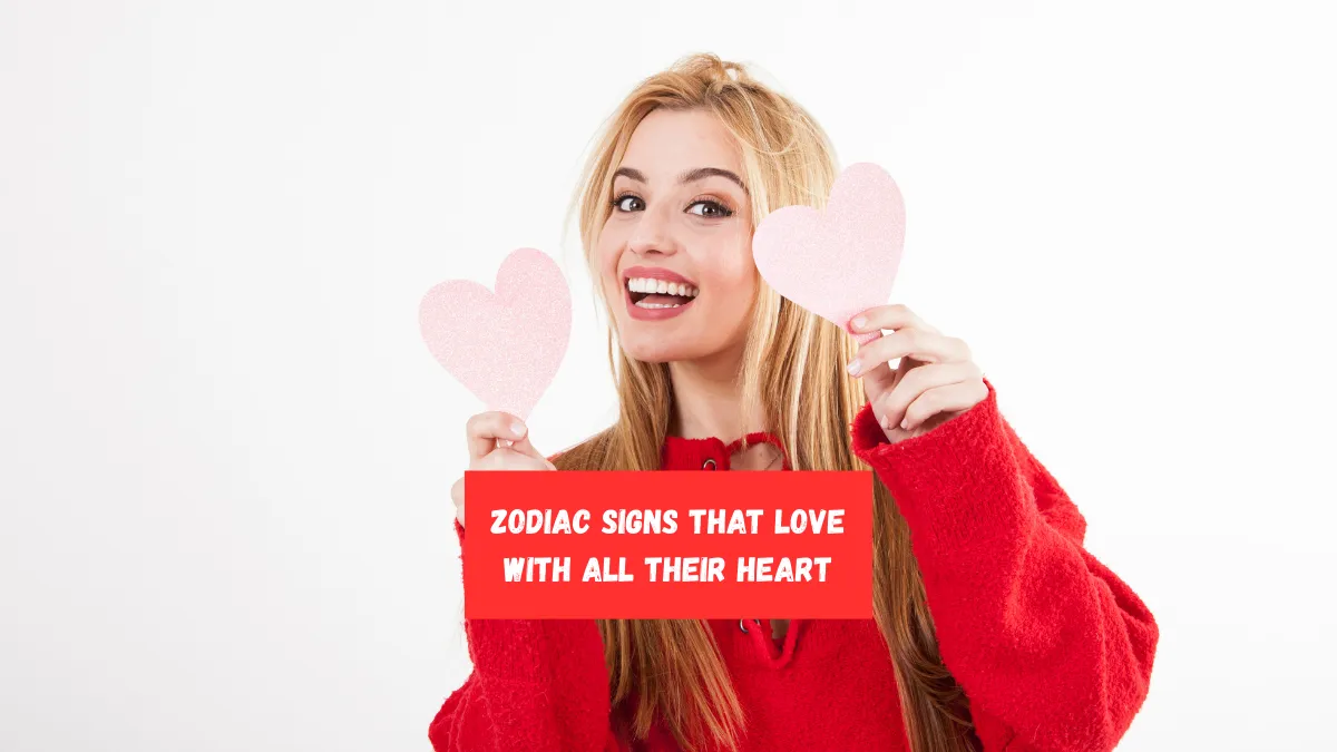 Top 4 Zodiac Signs That Love With All Their Heart